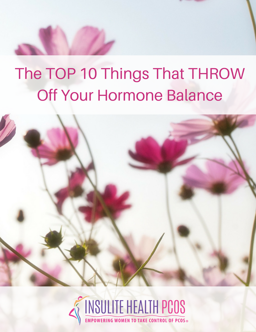 Top 10 Things That THRO Off Your Hormone Balance Checklist